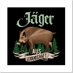 Jäger aus Leidenschaft Jagd Geschenk Posters and Art